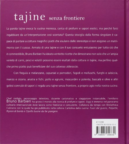 Il mio negozio Tajine senza frontiere - Libro di cucina con ricette esotiche di Bruno Barbieri