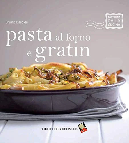 Stilmobili — Pasta al Forno e Gratin | Libro di Cucina — Stilmobili